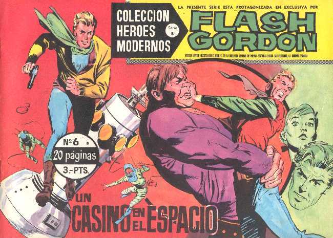 FLASH GORDON N.6 DE HEROES MODERNOS DOLAR SERIE B