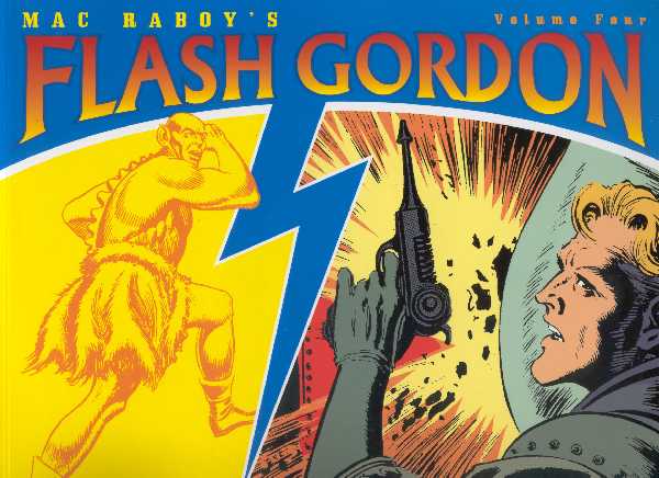 MAC RABOY'S FLASH GORDON VOLUME 4